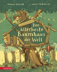 Das allerbeste Baumhaus der Welt Engler, Michael; Tourlonias, Joëlle (Illustrationen) Copertina rigida 