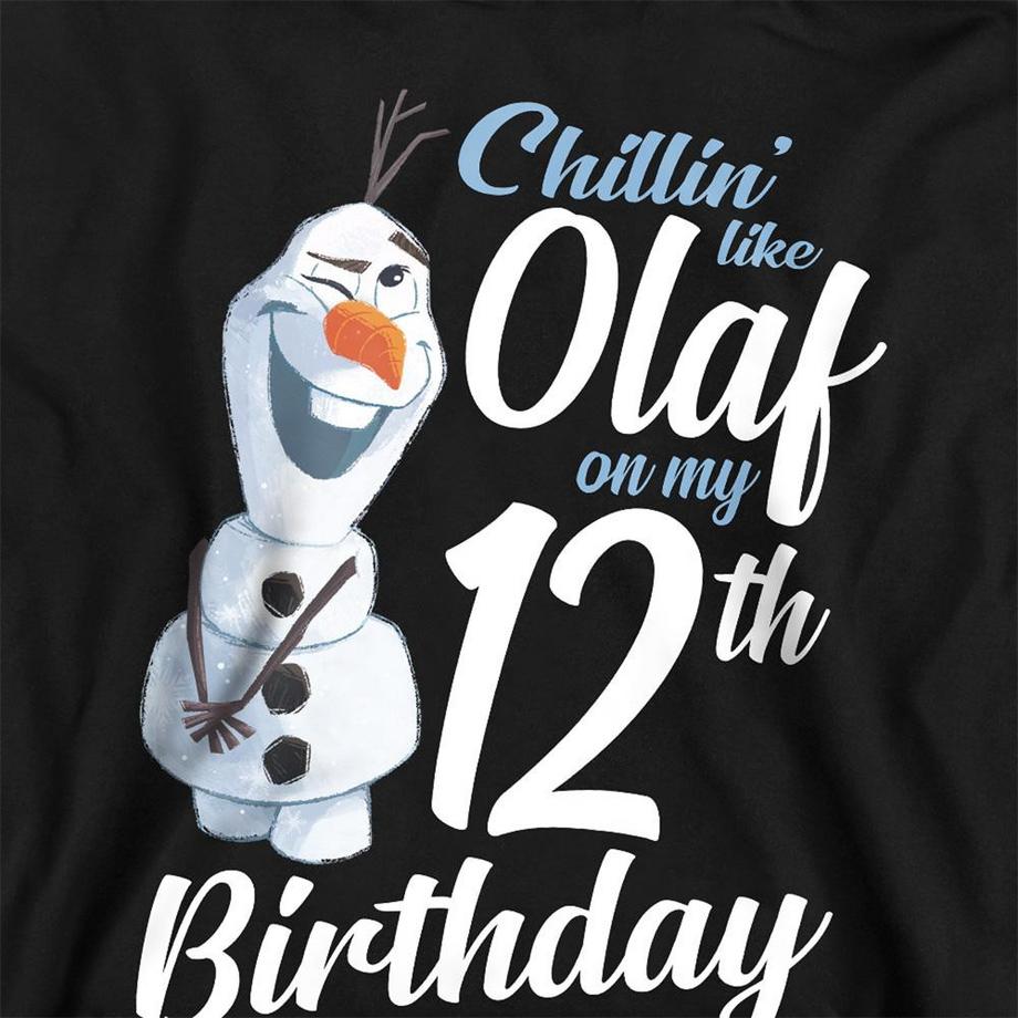 FROZEN  Sweat À Capuche 12ème Anniversaire Chillin Like Olaf 