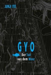 Gyo Deluxe Ito, Junji; Ossa, Jens (Übersetzung) Gebundene Ausgabe 