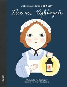 Florence Nightingale Sánchez Vegara, María Isabel; Garrity-Riley, Kelsey (Illustrationen); Kleemann, Silke (Übersetzung) Gebundene Ausgabe 