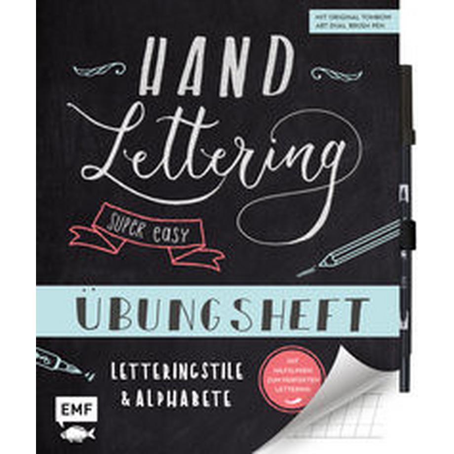 EMF Edition Michael Fischer  Handlettering - Super easy! Übungsheft mit original Tombow ABT Dual Brush Pen 