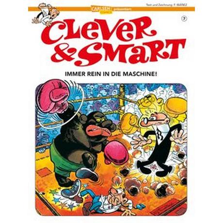 Clever und Smart 7: Immer rein in die Maschine! Ibáñez, Francisco Couverture rigide 
