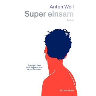 Super einsam Weil, Anton Couverture rigide 