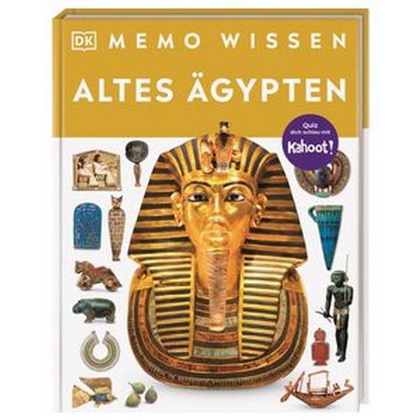 memo Wissen. Altes Ägypten Mohn, Nele (Übersetzung); DK Verlag (Hrsg.) Couverture rigide 