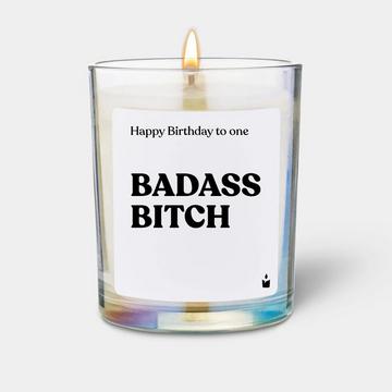 Bougie Parfumée Woody Happy Birthday to one badass bitch