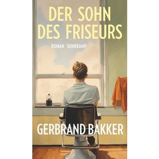 Der Sohn des Friseurs Bakker, Gerbrand; Ecke, Andreas (Übersetzung) Couverture rigide 