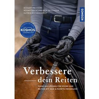 Verbessere dein Reiten Meyners, Eckart; Eschenhorst, Katrin; Roswitha, Schreiber-Jetzinger, Copertina rigida 