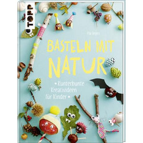 Basteln mit Natur Deges, Pia Gebundene Ausgabe 