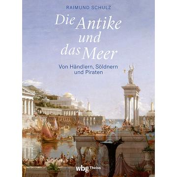 Die Antike und das Meer