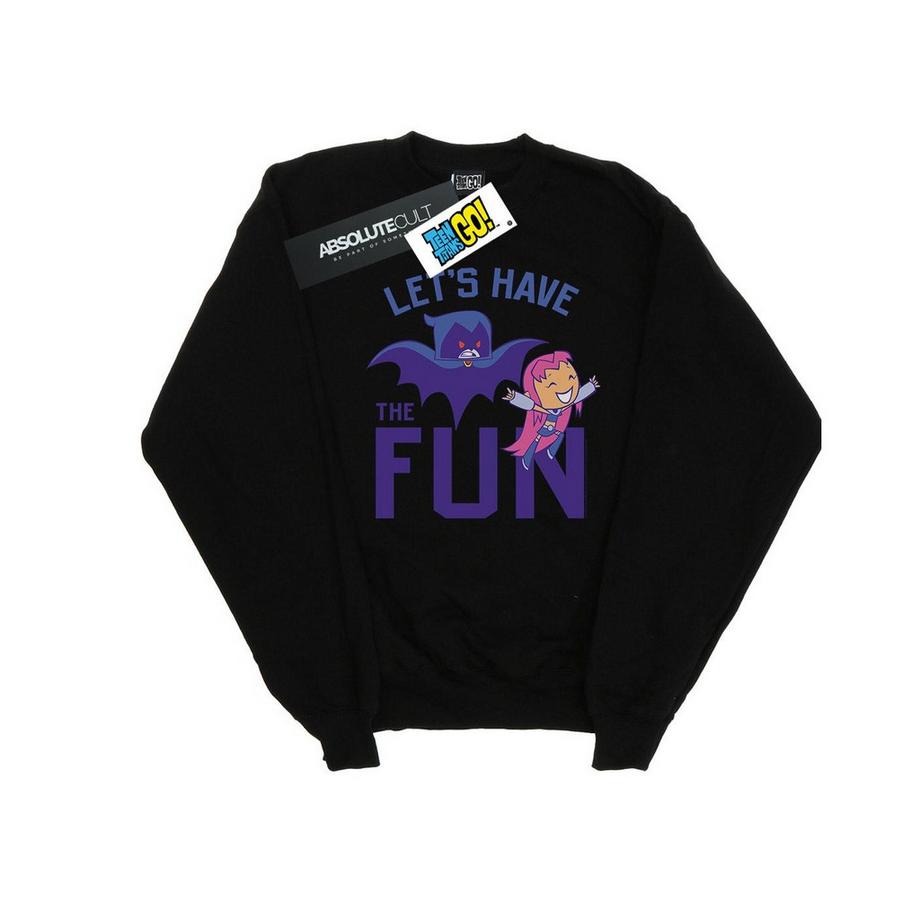 DC COMICS Teen Titans Go Let's Have The Fun Sweatshirt  