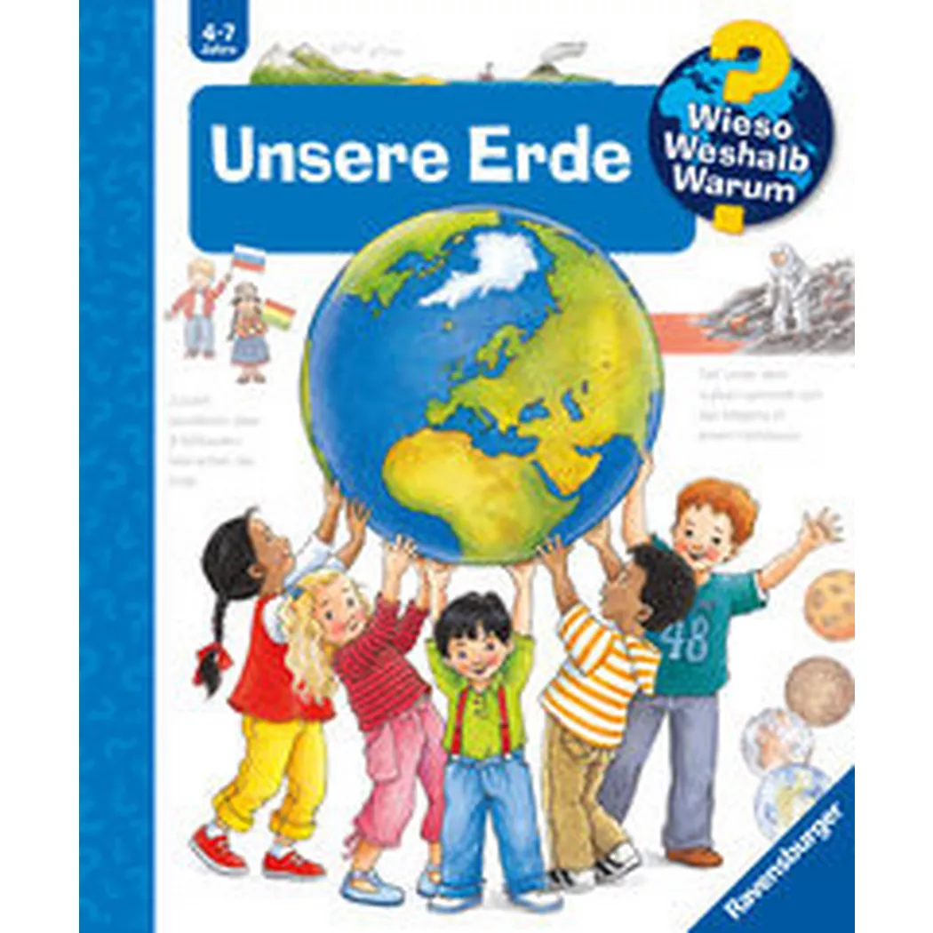 Ravensburger - Wieso? Weshalb? Warum?, Band 36: Unsere Erde, Weinhold, Angela; Angela (Illustrationen)