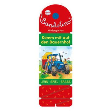 Bandolino. Komm mit auf den Bauernhof