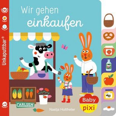 Baby Pixi (unkaputtbar) 148: Wir gehen einkaufen Holtfreter, Nastja; Holtfreter, Nastja (Illustrationen) Couverture rigide 