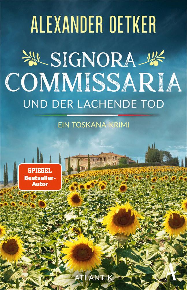 Signora Commissaria und der lachende Tod Oetker, Alexander Gebundene Ausgabe 