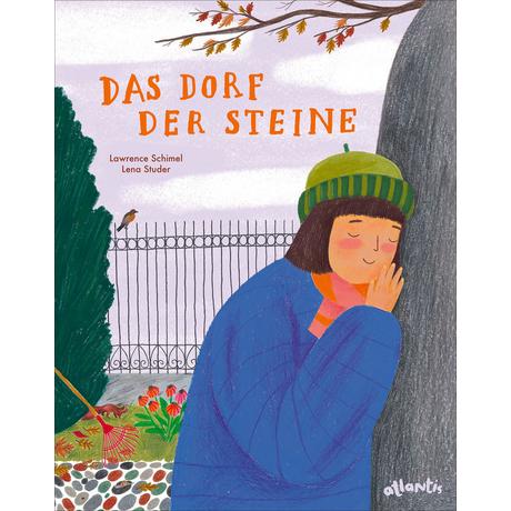 Das Dorf der Steine Schimel, Lawrence; Studer, Lena (Illustrationen); Roth, Eva (Übersetzung) Gebundene Ausgabe 