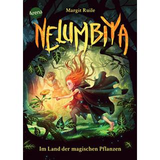 Nelumbiya. Im Land der magischen Pflanzen Ruile, Margit; Vogt, Helge (Illustrationen) Copertina rigida 