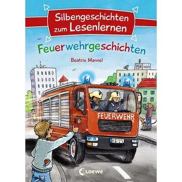 Silbengeschichten zum Lesenlernen - Feuerwehrgeschichten