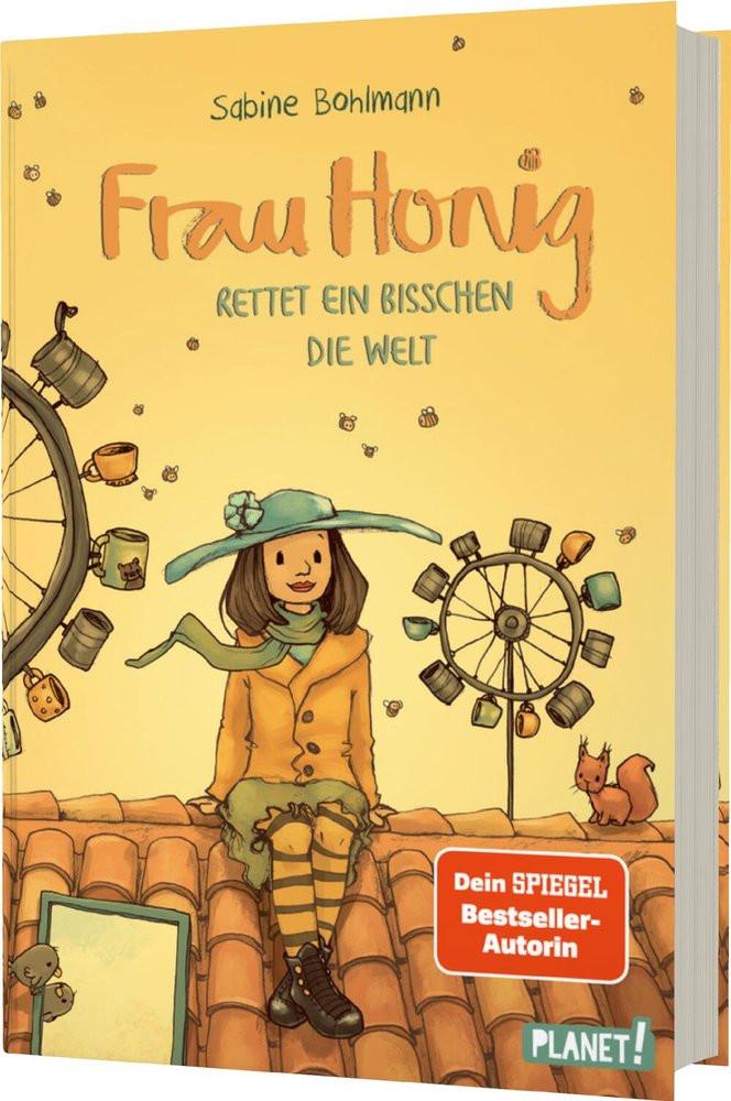 Frau Honig: Frau Honig rettet ein bisschen die Welt Bohlmann, Sabine; Tourlonias, Joëlle (Illustrationen) Gebundene Ausgabe 