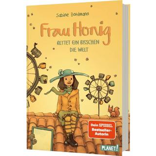 Frau Honig: Frau Honig rettet ein bisschen die Welt Bohlmann, Sabine; Tourlonias, Joëlle (Illustrationen) Gebundene Ausgabe 