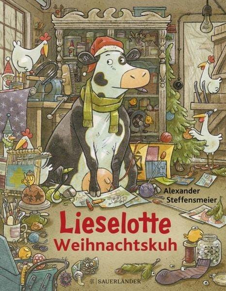 Lieselotte Weihnachtskuh Alexander Steffensmeier Copertina rigida 