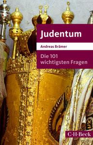 Die 101 wichtigsten Fragen - Judentum Brämer, Andreas Livre de poche 