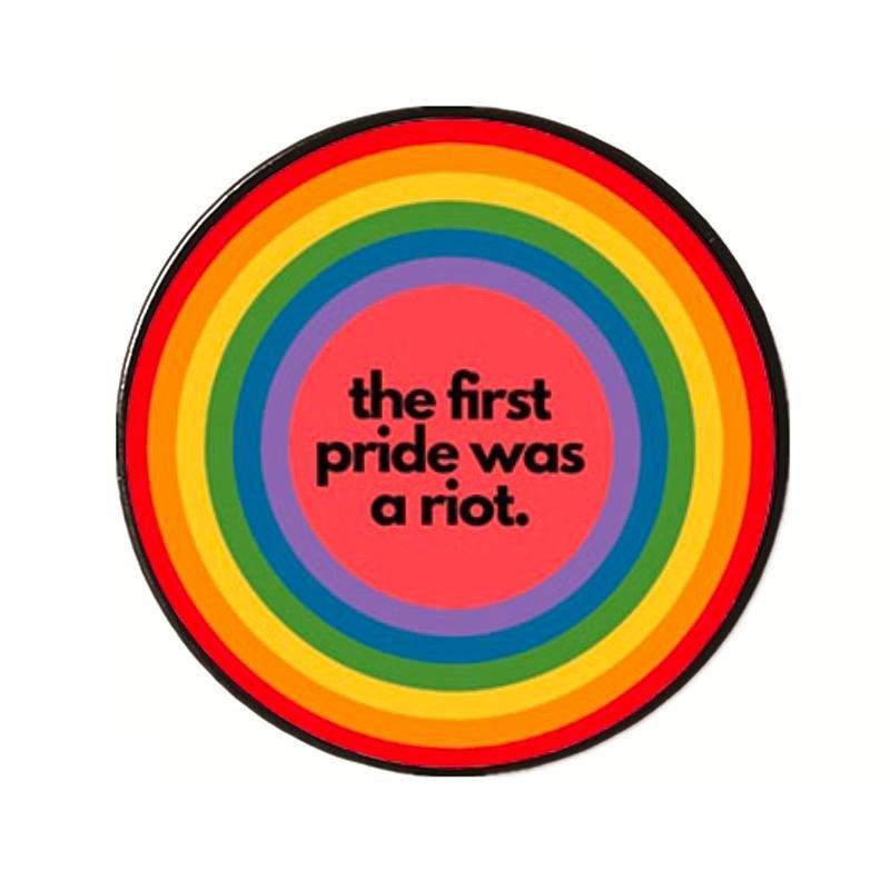 eStore  Pride Pin - The first pride was a riot 