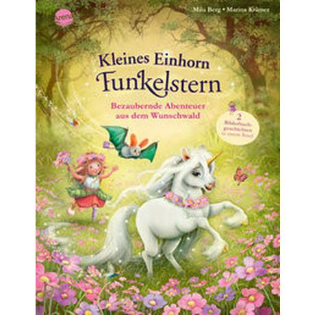 Kleines Einhorn Funkelstern. Bezaubernde Abenteuer aus dem Wunschwald Berg, Mila; Krämer, Marina (Illustrationen) Copertina rigida 