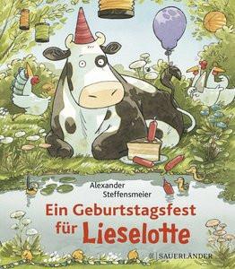 Ein Geburtstagsfest für Lieselotte Mini HC Steffensmeier, Alexander Copertina rigida 