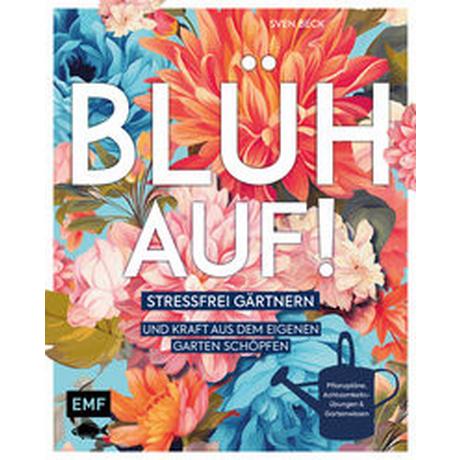 Blüh auf! Beck, Sven Couverture rigide 