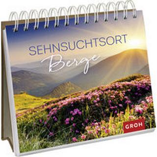 GROH Verlag  Sehnsuchtsort Berge 