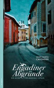 Engadiner Abgründe Calonder, Gian Maria Couverture rigide 