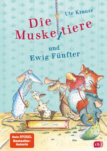 Die Muskeltiere und Ewig Fünfter Krause, Ute; Krause, Ute (Illustrationen) Gebundene Ausgabe 