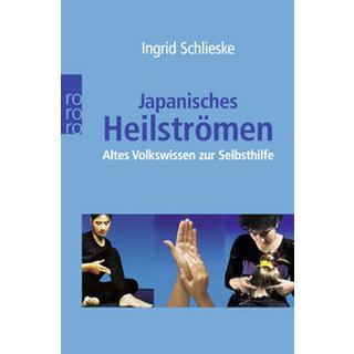 Japanisches Heilströmen Schlieske, Ingrid Livre de poche 