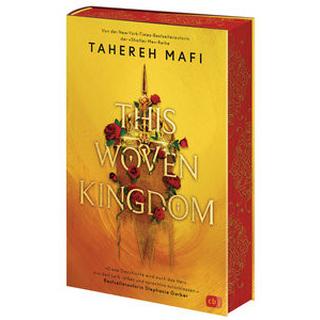 This Woven Kingdom Mafi, Tahereh; Imgrund, Barbara (Übersetzung) Gebundene Ausgabe 