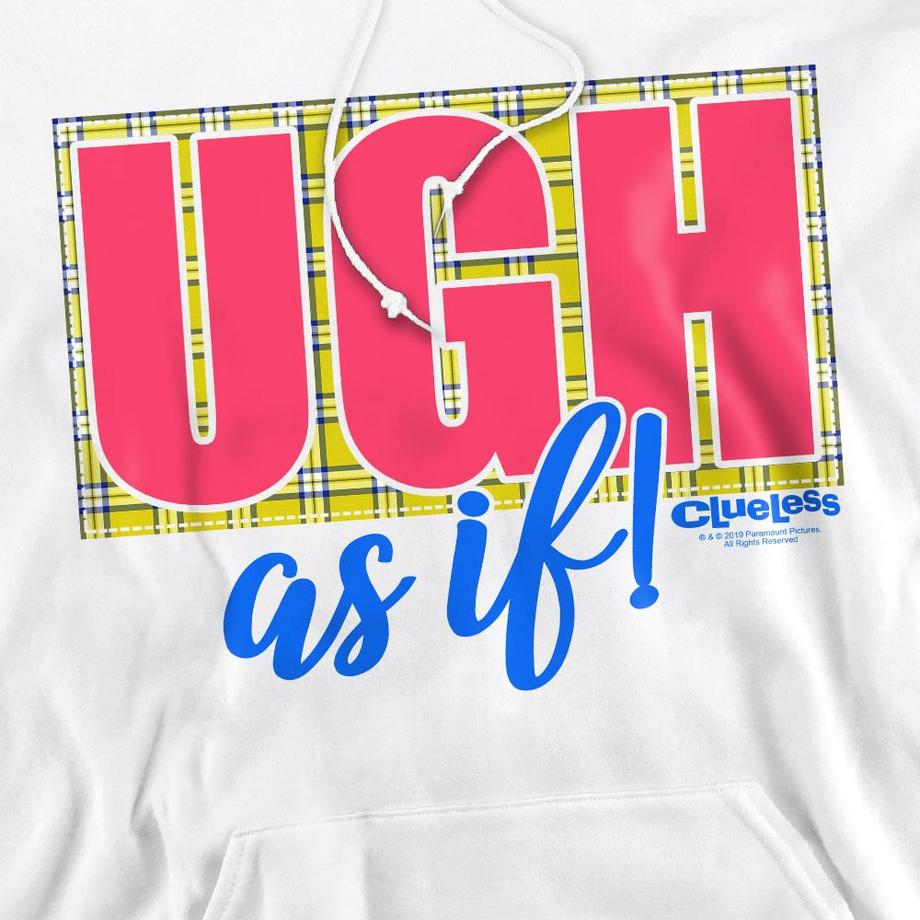 Clueless  Sweat à capuche UGH AS IF 