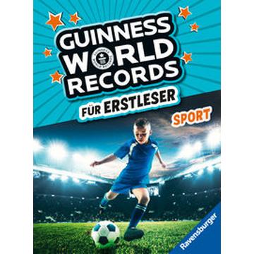 Guinness World Records für Erstleser - Sport (Rekordebuch zum Lesenlernen)