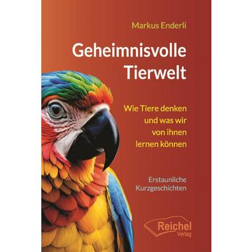 Geheimnisvolle Tierwelt