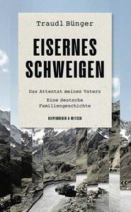 Eisernes Schweigen Bünger, Traudl Couverture rigide 