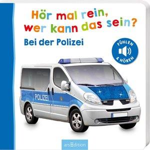 Hör mal rein, wer kann das sein? - Bei der Polizei Kein Autor Gebundene Ausgabe 