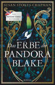 Das Erbe der Pandora Blake Stokes-Chapman, Susan; Mahler, Elisabeth (Übersetzung) Gebundene Ausgabe 