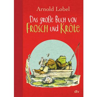 Das große Buch von Frosch und Kröte Lobel, Arnold; Lobel, Arnold (Illustrationen); Michels, Tilde (Übersetzung) Gebundene Ausgabe 