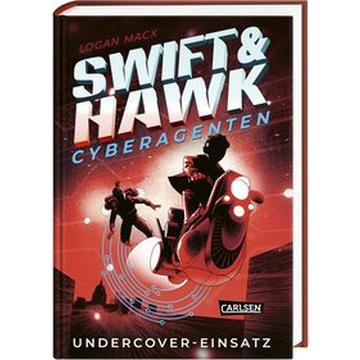 Swift & Hawk, Cyberagenten 2: Undercover-Einsatz