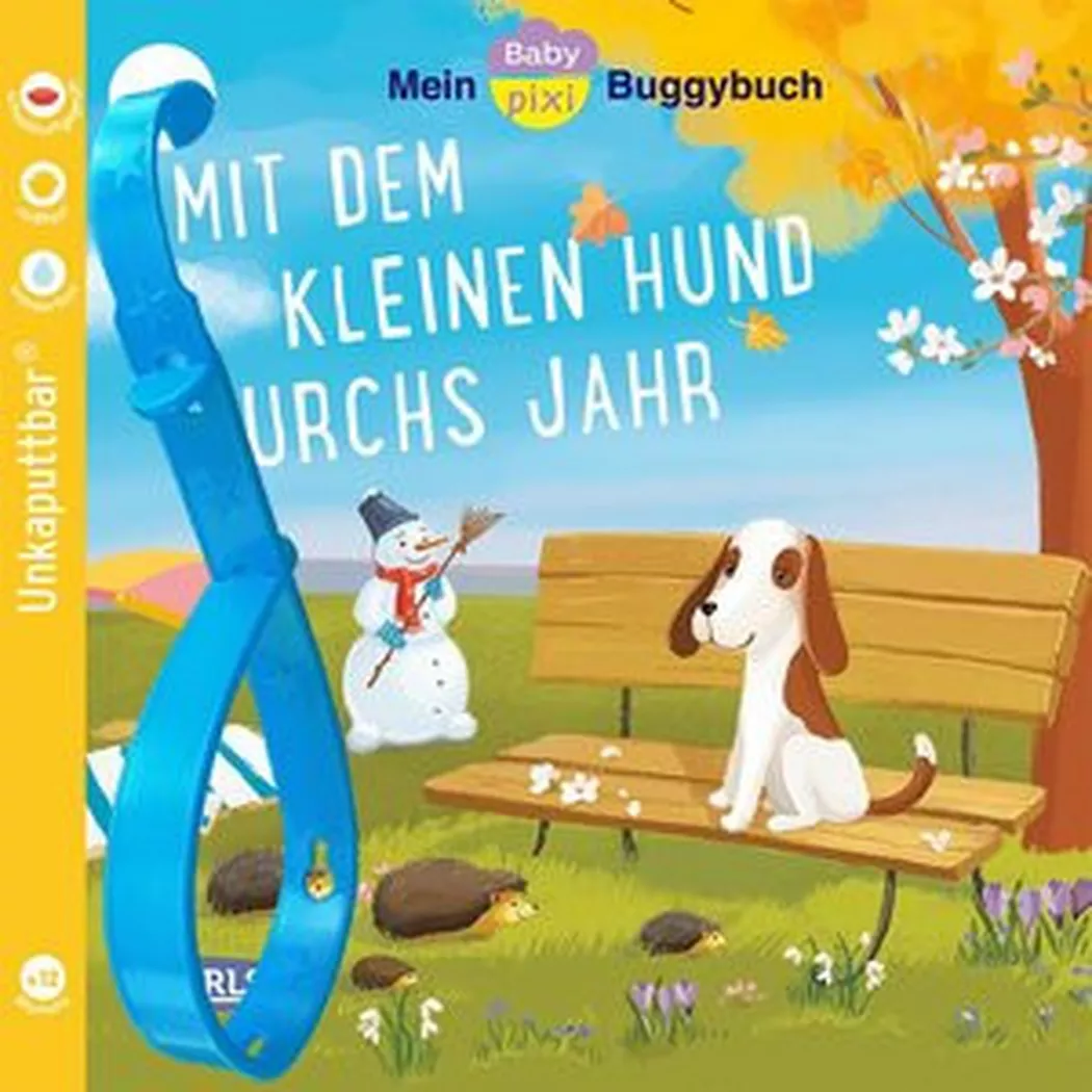 Carlsen - Baby Pixi (unkaputtbar) 139: Mein Baby-Pixi-Buggybuch: Mit dem kleinen Hund durchs Jahr, Chernenko, Katheryn; Kovtun, Anastasia (Illustrationen)
