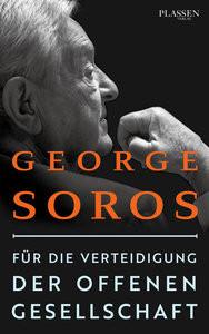 Für die Verteidigung der offenen Gesellschaft Soros, George; Neumüller, Egbert (Übersetzung) Couverture rigide 