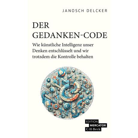 Der Gedanken-Code Delcker, Janosch Couverture rigide 