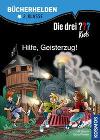 Die drei ??? Kids, Bücherhelden 2. Klasse, Hilfe, Geisterzug! Blanck, Ulf; Pfeiffer, Boris; Saße, Jan (Illustrationen) Couverture rigide 