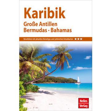 Nelles Guide Reiseführer Karibik