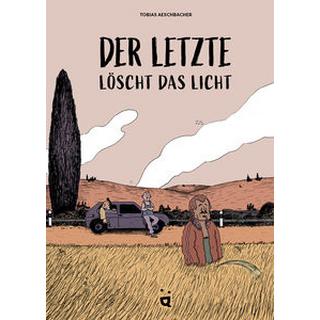 Der Letzte löscht das Licht Aeschbacher, Tobias Copertina rigida 