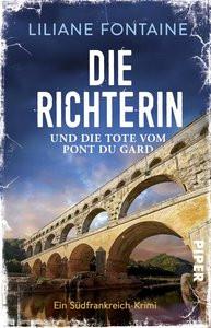 Die Richterin und die Tote vom Pont du Gard Fontaine, Liliane Taschenbuch 