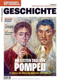 Die letzten Tage von Pompeji SPIEGEL-Verlag Rudolf Augstein GmbH & Co. KG Couverture rigide 